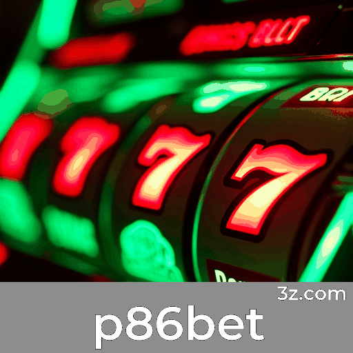 p86bet: Segurança e Velocidade para Usuários Brasileiros
